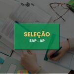 vagas assistente social amapá,eap,concurso público amapá,trabalho social,desenvolvimento social,inscrição gratuita