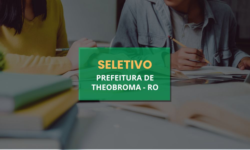 Processo seletivo Prefeitura de Theobroma 2024,Vaga para Assistente Social Theobroma - RO,Concurso para assistente social,Concurso de Serviço Social,Concurso para assistente social em Rondônia