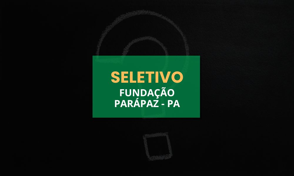 Fundação Parápaz - PA