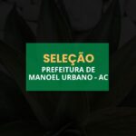 prefeitura de manoel urbano ac